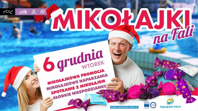 Aquapark FALA: Mikołajki na FALI. 6 grudnia (wtorek). Mikołajkowa promocja. Mikołajkowe naparzania. Spotkanie z Mikołajem. Słodkie niespodzianki. 