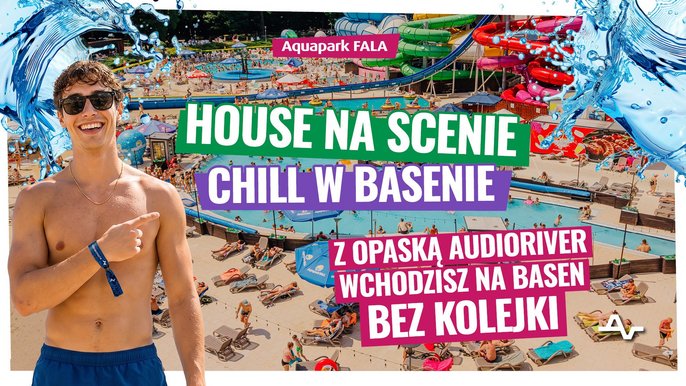  - Z opaską audioriver wchodzisz na basen bez kolejki.