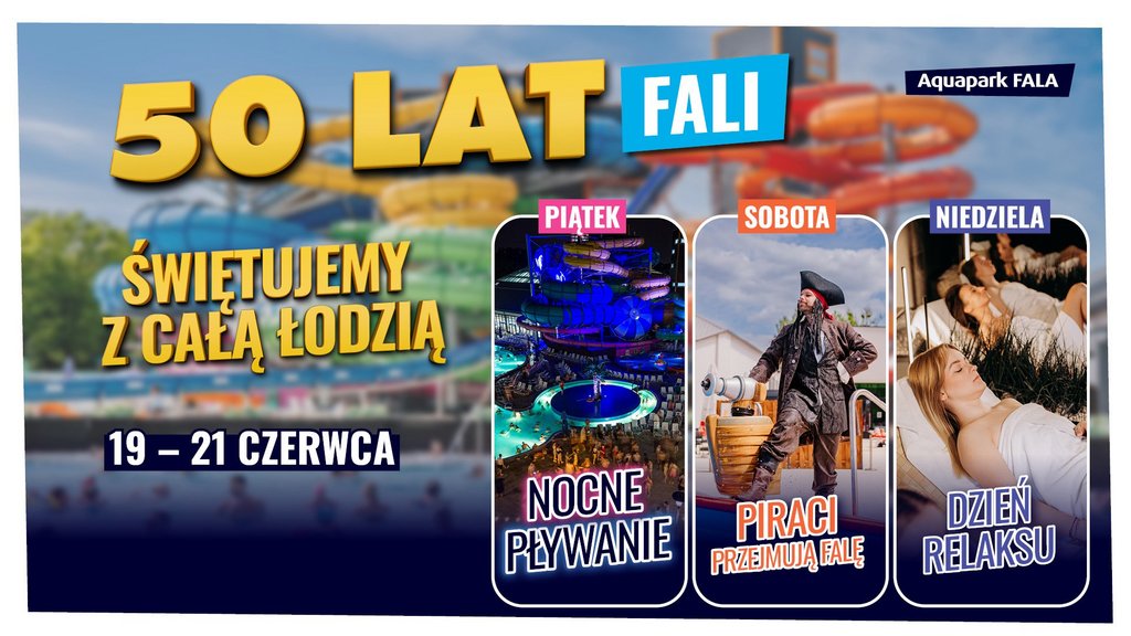 50 lat Fali. Świętujemy z całą Łodzią