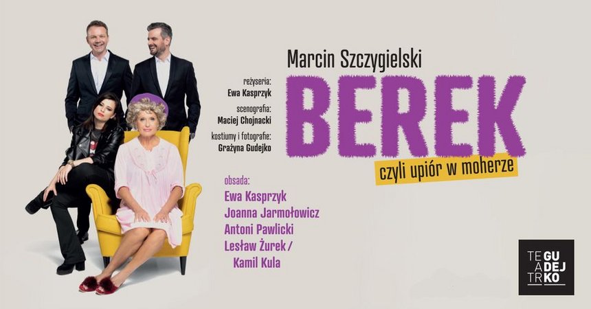 Spektakl gościnny: „Berek, czyli upiór w moherze” w Teatrze Wielkim
