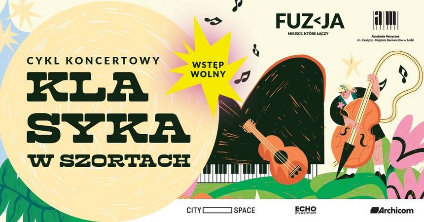 Fuzja z Latem - Cykl koncertowy "Klasyka w Szortach" w wykonaniu artystów Akademii Muzycznej