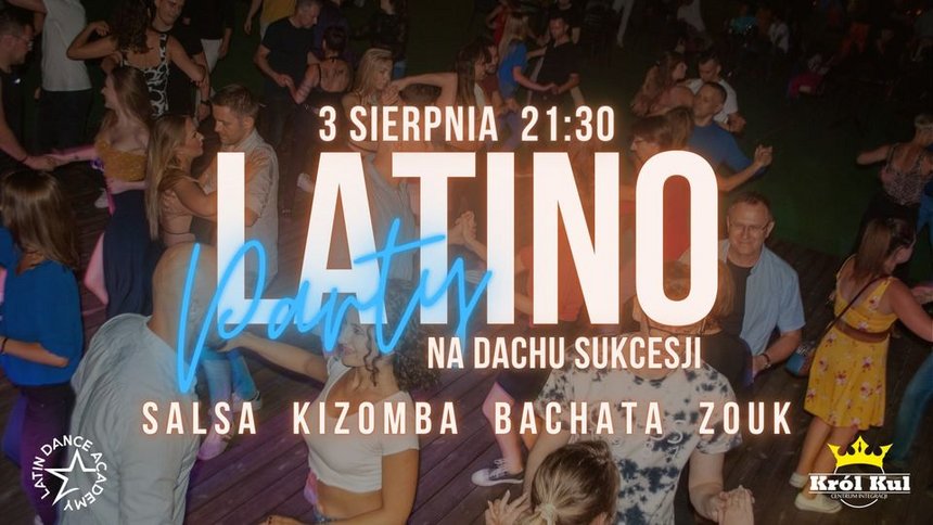 Latino Party na Dachu Sukcesji z Latin Dance Academy!
