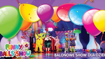  -  Funny Balls Show | Balonowe Show na Scenie Monopolis