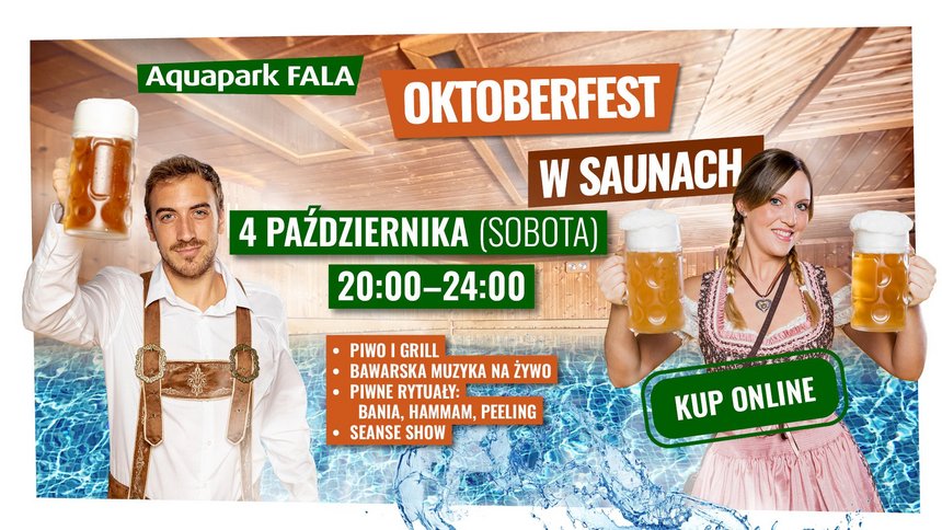 Oktoberfest w saunach.