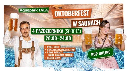 Oktoberfest w saunach.
