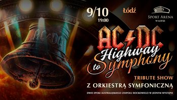  -  Lords of the Sound - AC/DC Tribute Show „Highway to Symphony”