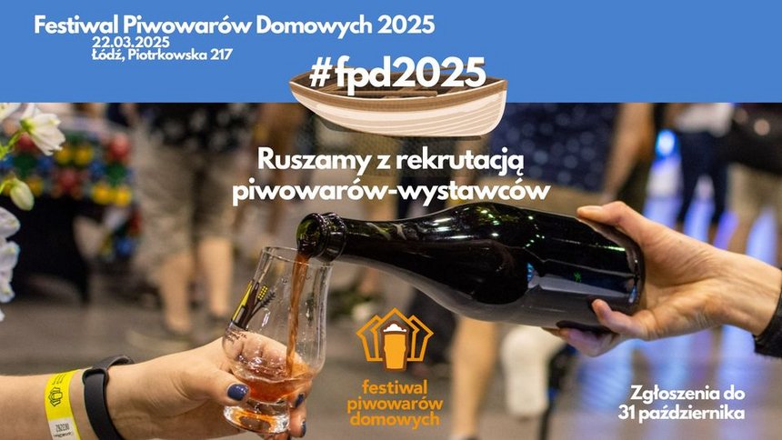 Festiwal Piwowarów Domowych 2025 na Piotrkowskiej 217