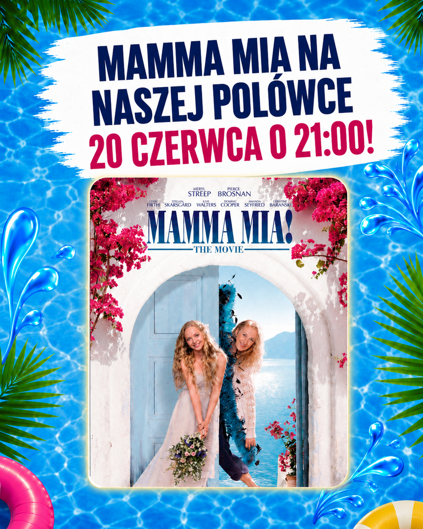 Mamma Mia na naszej Polówce. 