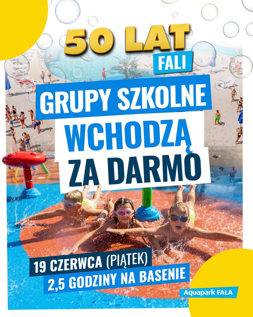 Grupy szkolne wchodzą za darmo.